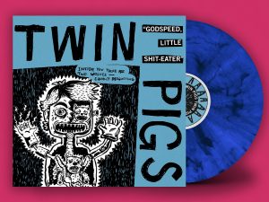 TWIN PIGS - GODSPEED, LITTLE SHIT-EATER LP Color