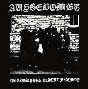 Ausgebombt - Wiedersehen macht Froide 7"