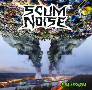 Scum Noise - Era Absurda LP
