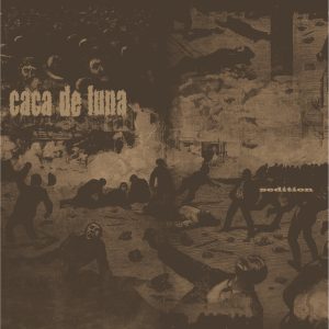 Caca De Luna - sedition LP
