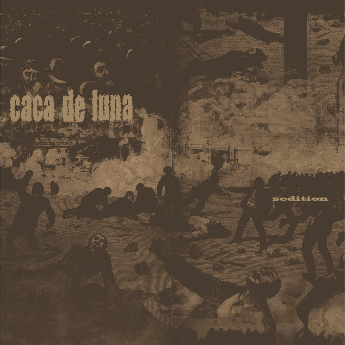 Caca De Luna - sedition LP