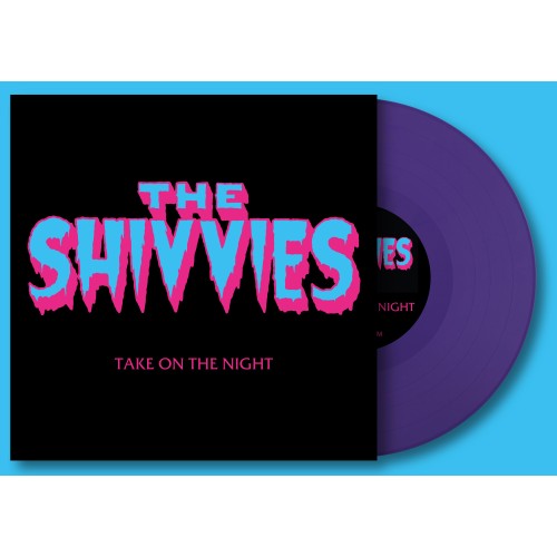 The Shivvies - take on the night 10" Color