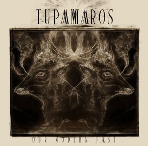 Tupamaros - our modern paest LP Color